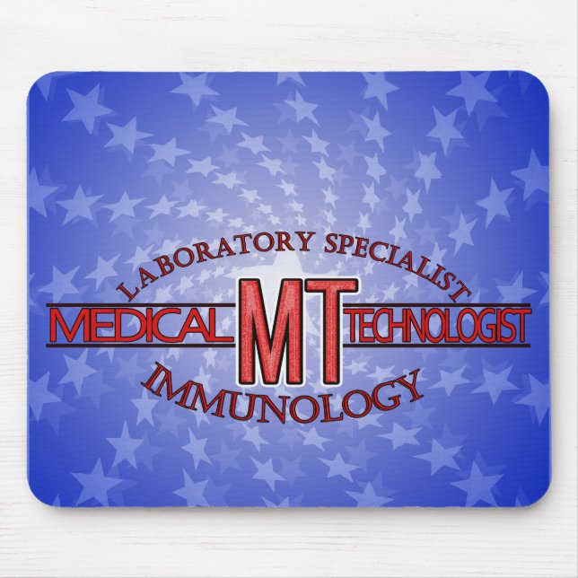 IMMUNOLOGY SPECIALIST MT MEDICAL TECHNOLOGIST MOUSE PAD (Front)