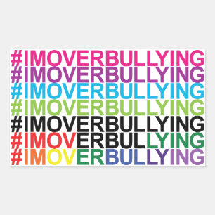 #IMOVERBULLYING Stickers by #Proud2BNaturalMe