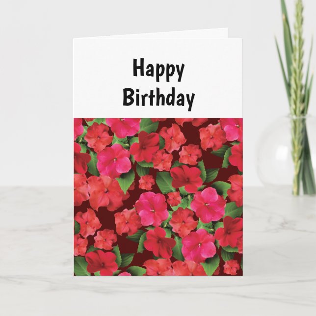 Impatiens Flowers Birthday Card (Front)
