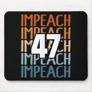 Impeach 47 Vintage Impeach Trump 47 Distressed Ant Mouse Pad