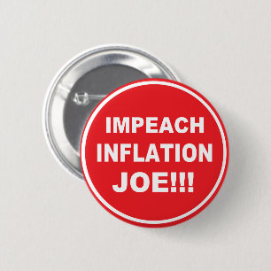 Impeach Inflation Joe 2 Inch Round Button