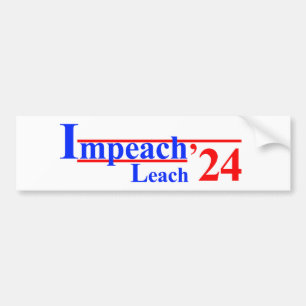 Impeach Leach '24 Bumper Sticker