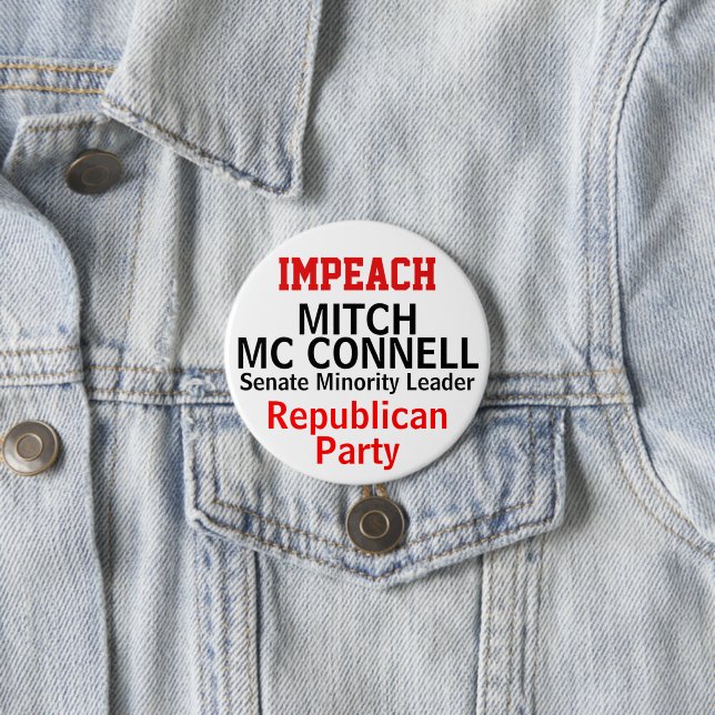 Impeach Mc Connell Senate EDIT NAME 3 Inch Round Button (In Situ)
