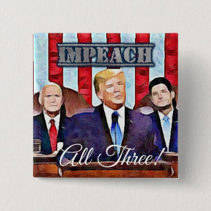 Impeach President Donald Trump Button