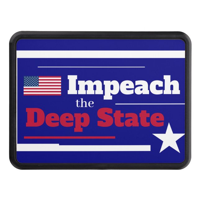 Impeach the Deep State   Trailer Hitch Cover (Front)