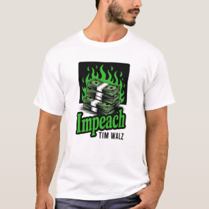 Impeach Tim Walz Minnesota Political Protest T-Shirt