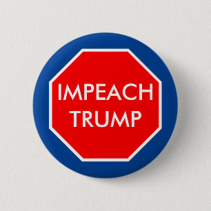 Impeach Trump 2 Inch Round Button