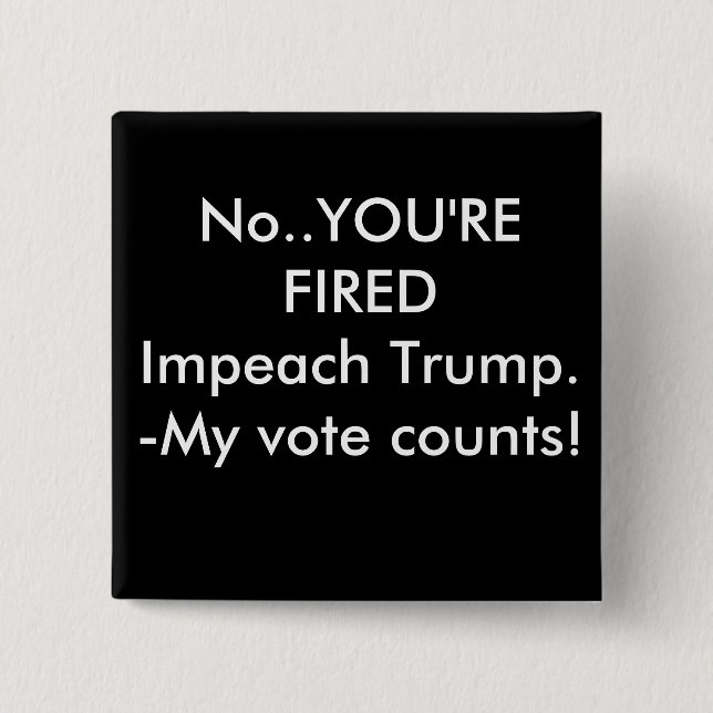 Impeach trump 2 inch square button (Front)