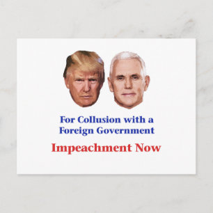 Impeach Trump and Pence for Collusion Postcard