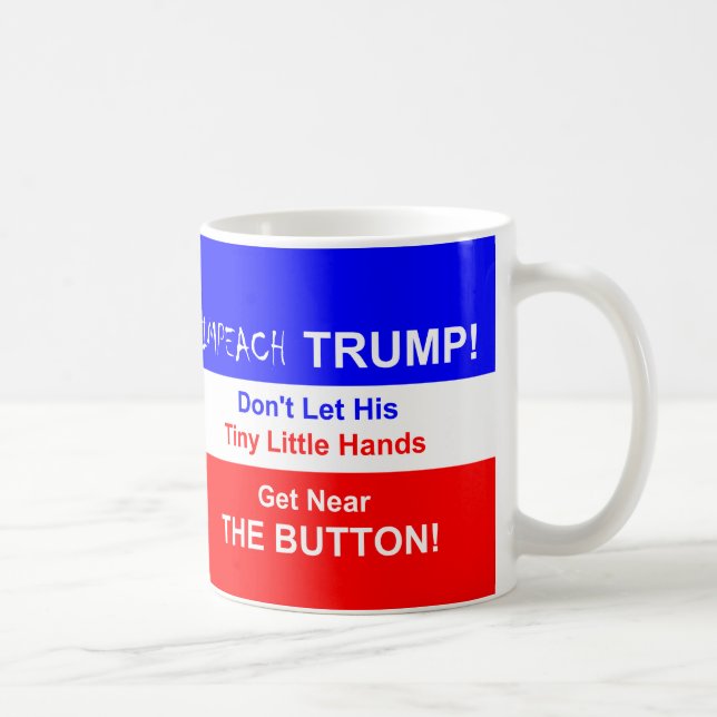 Impeach Trump!  Coffee Mug (Right)