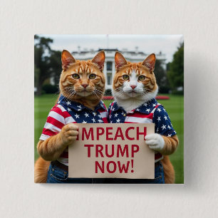 Impeach Trump Now Cat Button