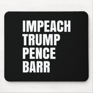 Impeach Trump Pence Rr 1 Mouse Pad