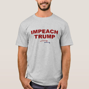 Impeach Trump T-Shirt