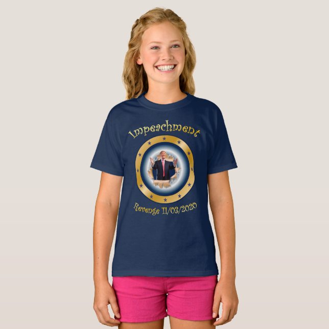 Impeachment Revenge~Election Day~November 3, 2020~ T-Shirt (Front Full)