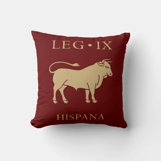Imperial Roman Army - Legio IX Hispana Throw Pillow (Front)