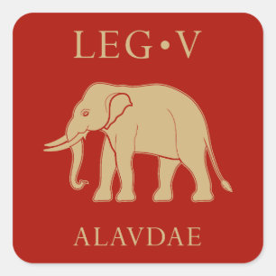 Imperial Roman Army - Legio V Alaudae Square Sticker