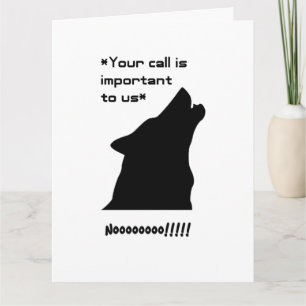 Important Call Funny Wolf Customer Service Cartoon Card
