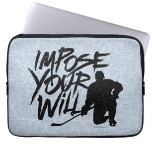 Impose Your Will (Hockey) Laptop Sleeve