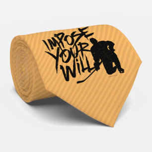 Impose Your Will (Hockey) Tie