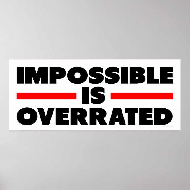 Impossible is Overrated Poster (Front)