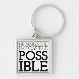 Impossible to Possible Christian Art Quote Art Gos Keychain