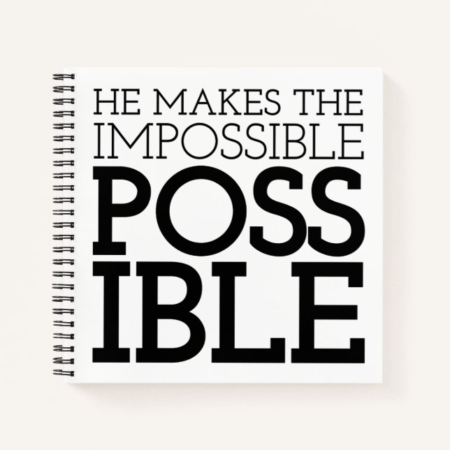 Impossible to Possible Christian Art Quote Art Gos Notebook (Front)