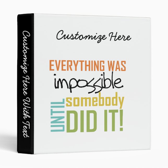 Impossible Until Somebody Did It Binder (Front/Spine)