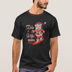 Impractical Jokers Mele Q Liki Maka Santa  T-Shirt