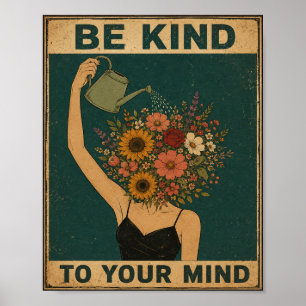 Impression d'art floral Vintage Be Kind To Your Mi