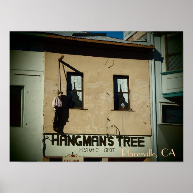 Impression de l'affiche du hangman de Placerville  (Devant)