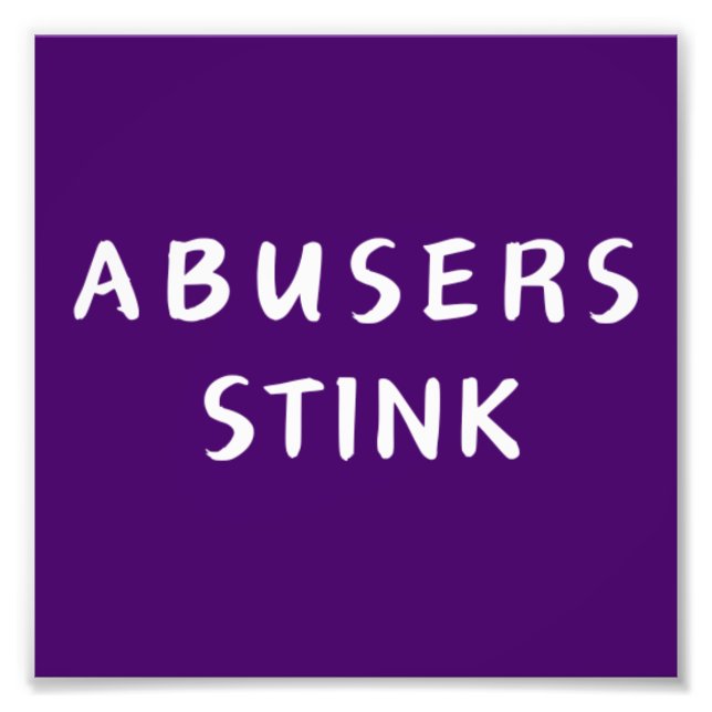 Impression Photo Abuser Stink (Devant)