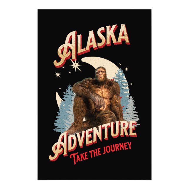 Impression Photo Alaska Adventure. Take the Journey Bigfoot (Devant)