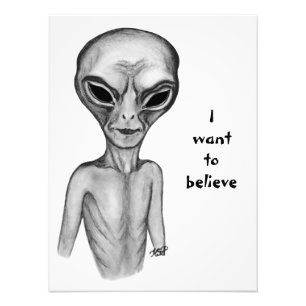 Impression Photo Alien gris, je veux croire