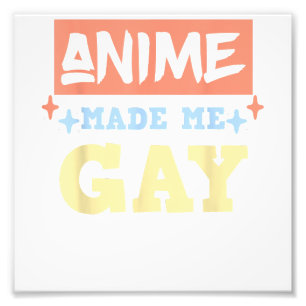 Impression Photo Anime M'A Fait Gay Drôle Anime Mème Gay pride LBGT