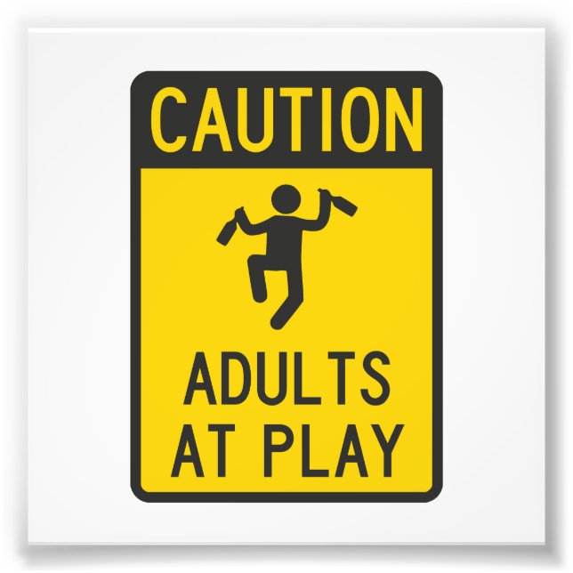 Impression Photo Attention Adultes en jeu (Devant)