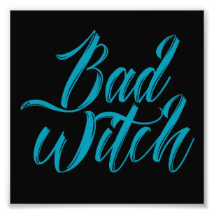Impression Photo BAD WITCH drôle halloween