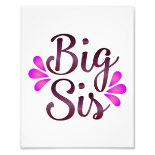 Impression Photo Big Sis