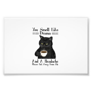 Impression Photo Black Cat Coffee Vous Sentrez Comme Un Drame Et Un
