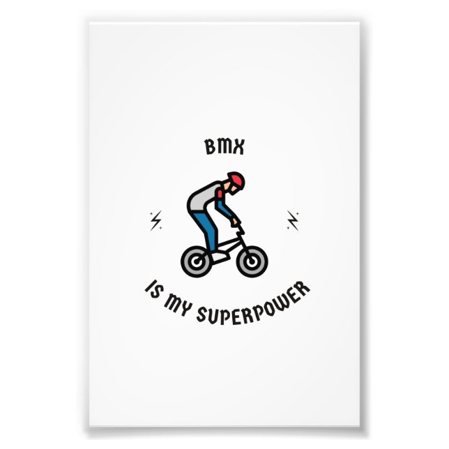 Impression Photo Bmx est ma superpuissance (Devant)
