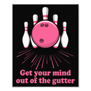 Impression Photo Bowling Sortez Votre Esprit De Gutter Funny Bowler