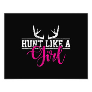 Impression Photo Chasse Fille Chasse Comme Une Fille