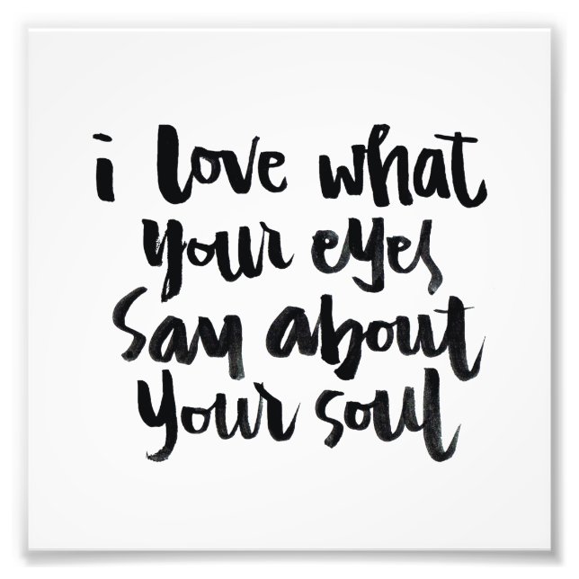 Impression Photo Citations d'amour : J'aime ce que vos yeux disent  (Devant)