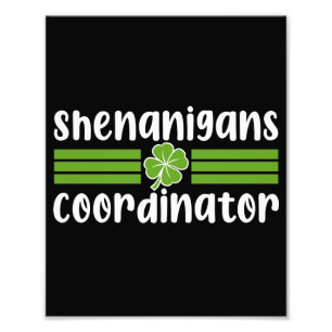 Impression Photo Coordonnateur de Shenanigans St Patrick's Day