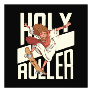 Impression Photo Drôle Jésus patin à roulettes Holy Roller