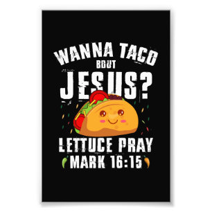 Impression Photo Envie de Taco Sur Jésus Cinco de Mayo Chrétien 