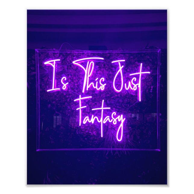 Impression Photo Est-ce juste Imaginaire Neon Signer Citation (Devant)