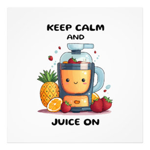 Impression Photo Extracteur de jus de fruits Garder son calme et ju
