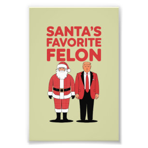 Impression Photo Felon Trump favori de père Noël, républicain de No