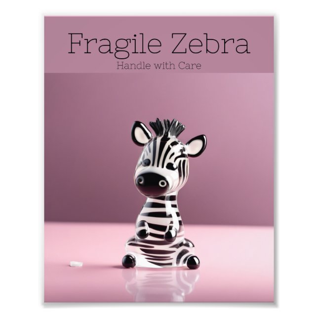 Impression Photo Fragile Zebra : Manipuler avec soin (Devant)