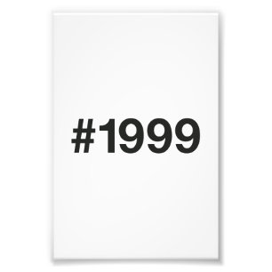 Impression Photo Hashtag 1999 26 Anniversaire